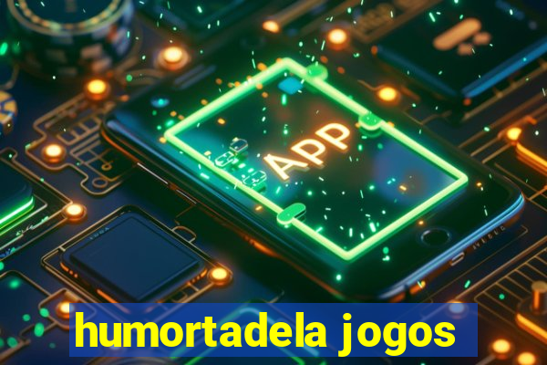 humortadela jogos